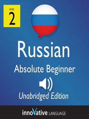 cover image of Learn Russian: Level 2: Absolute Beginner Russian, Volume 1